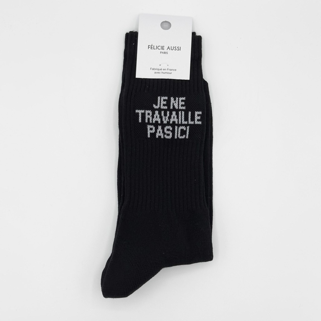 [5CHTRAVN40] Chaussettes - Félicie Aussi - Je ne travaille pas ici - Noir - 40/45